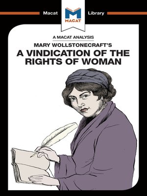 cover image of A Macat Analysis of A Vindication of the Rights of Woman